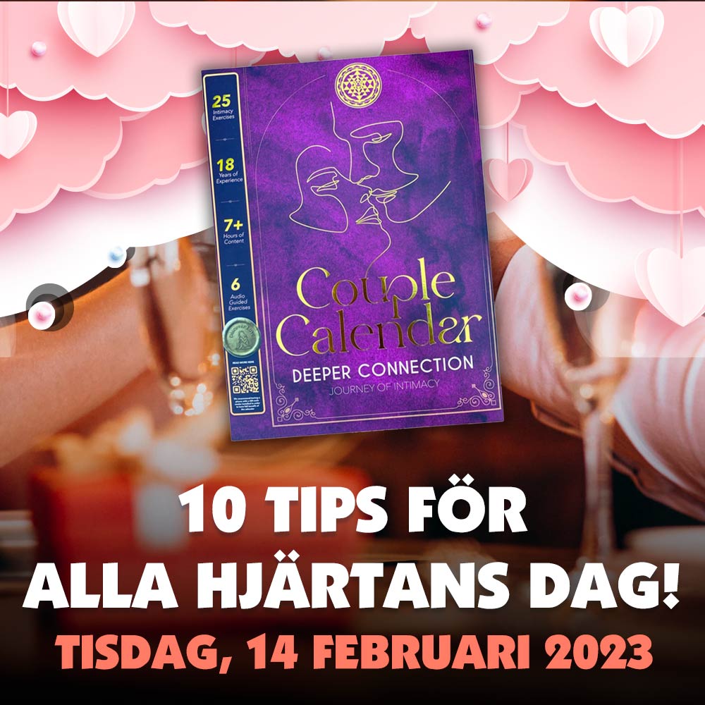 10 tips för alla hjärtans dag 2023
